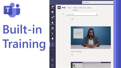 How To Use The Microsoft Teams Built In Training Videos And Help