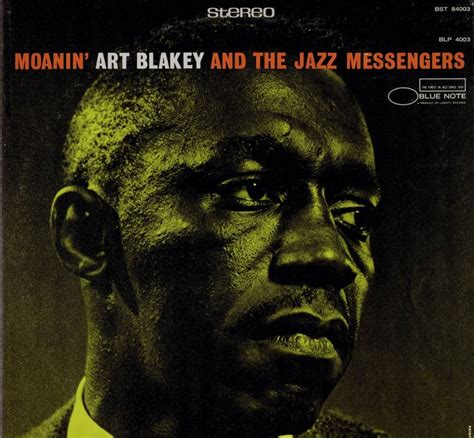 Art Blakey And The Jazz Messengers Lp Moanin Blue Note Bst 84003