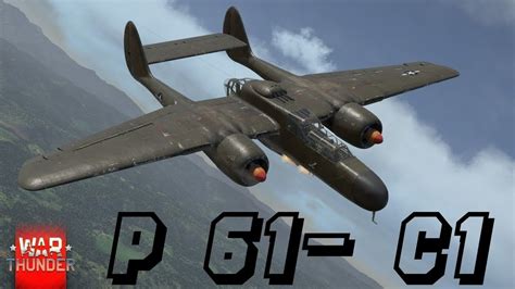 War Thunder P 61c 1 Youtube