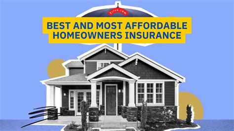 Best And Most Affordable Homeowners Insurance