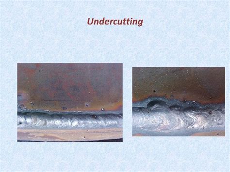 Weld Defects Weld Discontinuities Distortion And Its Controls