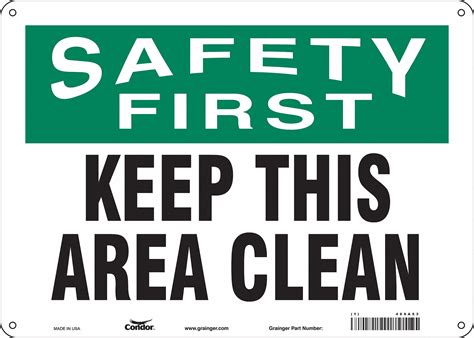 Condor Safety Sign Keep This Area Clean Sign Header Safety First