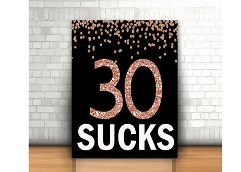 30th Birthday Sign Rose Gold 30 Sucks Funny 30th Birthday Etsy