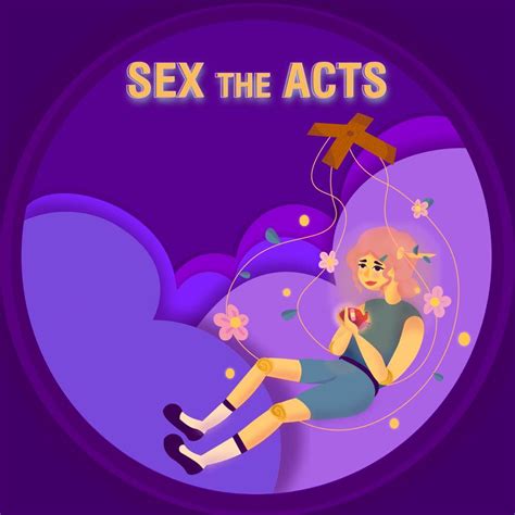Sex The Acts Project