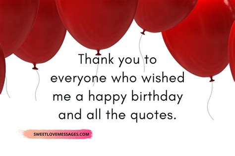 Thank You Everyone For The Birthday Wishes Quotes Sweet Love Messages