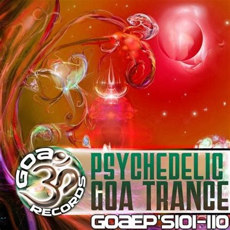 Various Goa Records Psychedelic Goa Trance Eps 101 110 At Juno Download