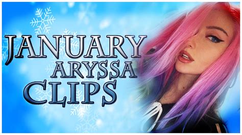 Aryssa January Clips WARNING JUMPSCARES YouTube