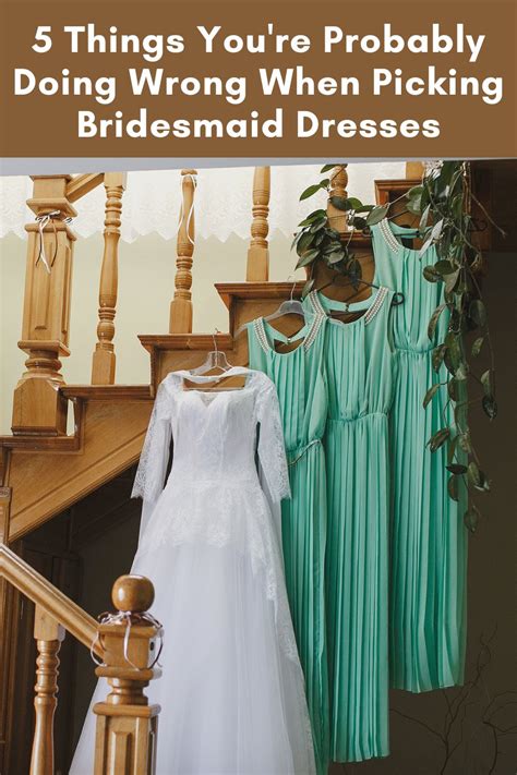 5 Things Youre Probably Doing Wrong When Picking Bridesmaid Dresses Moments With Mandi