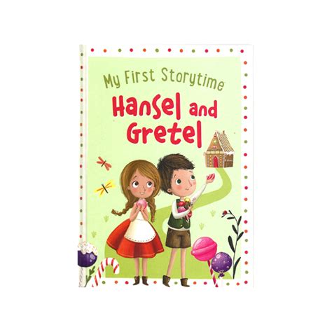 Learning Is Fun My First Storytime Hansel And Gretel