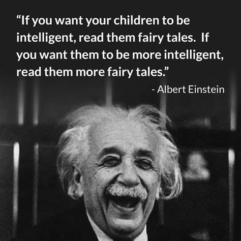 If You Want Your Children To Be Intelligent Read Them