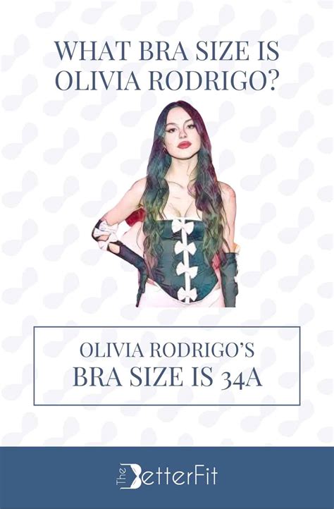 What Bra Size Is Olivia Rodrigo Thebetterfit