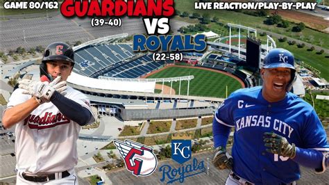 Cleveland Guardians Vs Kansas City Royals LIVE REACTION Play By Play