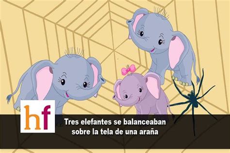 Canción Infantil Un Elefante Se Balanceaba