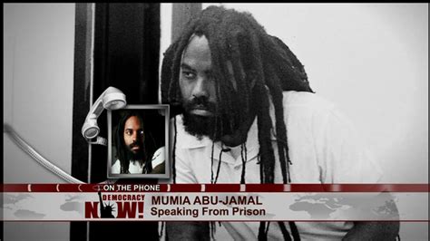 Mumia Abu Jamal The United States Is Fast Becoming One