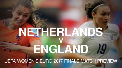 Netherlands V England Womens Euro Semi Final Match Preview Youtube