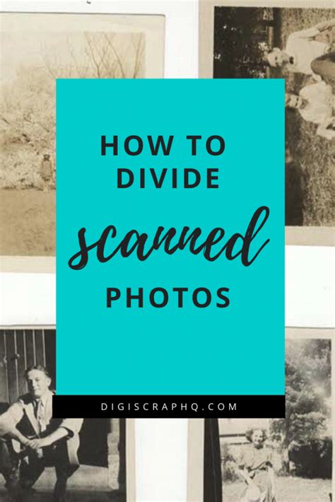 How To Separate Scanned Photos Digital Scrapbooking Hq