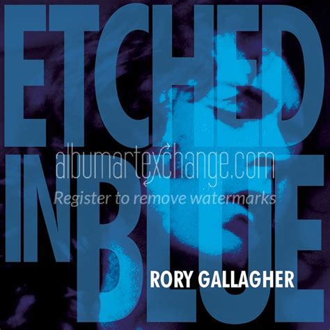Album Art Exchange Etched In Blue By Rory Gallagher Album Cover Art
