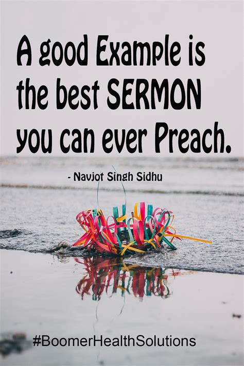 A Good Example Is The Best Sermon You Can Ever Preach Sermon