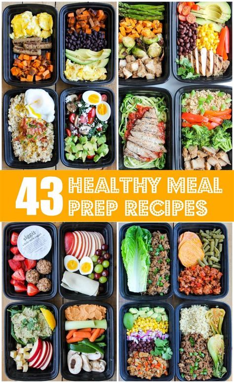 43 Healthy Meal Prep Recipes Thatll Make Your Life Easier Smile