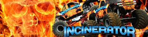 Incinerator Monster Truck Racing Where Monsters Are