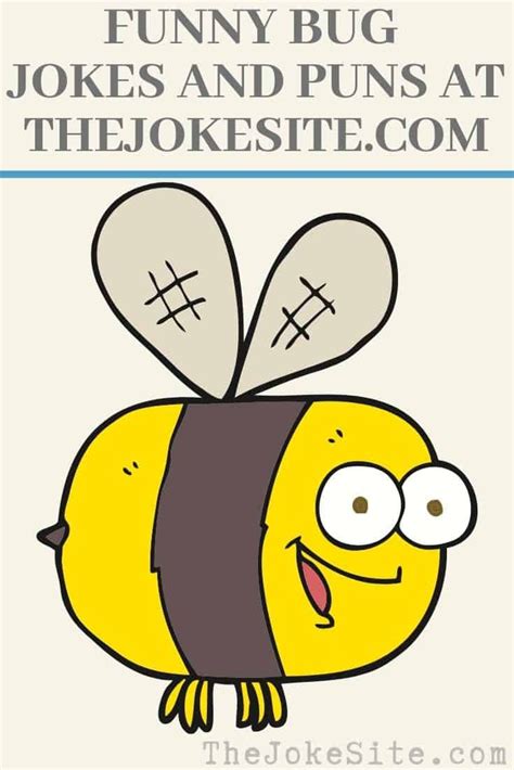 Insect And Bug Jokes Funny Jokes For The Entire