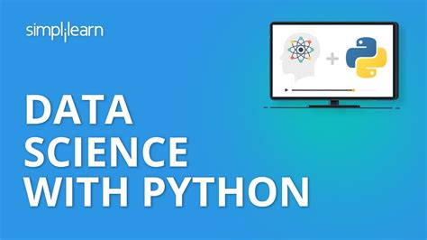 Data Science With Python Python For Data Science Python Data Science Tutorial Simplilearn