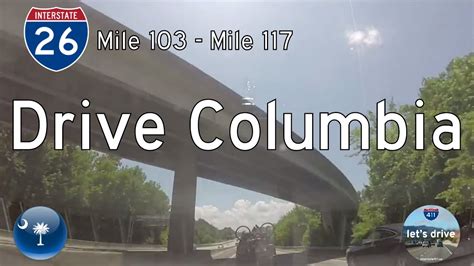 Interstate 26 Mile 103 Mile 117 South Carolina Drive Americas