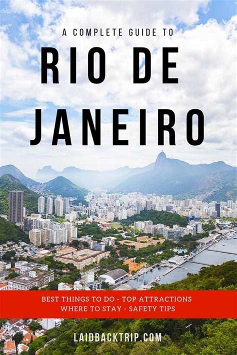 Rio De Janeiro In 72 Hours A Complete Visitors Guide — Laidback Trip