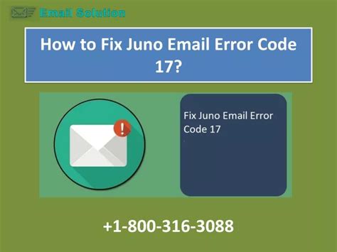 Ppt How To Fix Juno Email Error Code 17 1 800 316 3088 Powerpoint