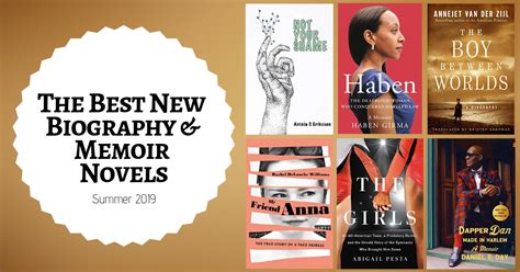 The Best New Biography And Memoir Novels Summer 2019 Newinbooks