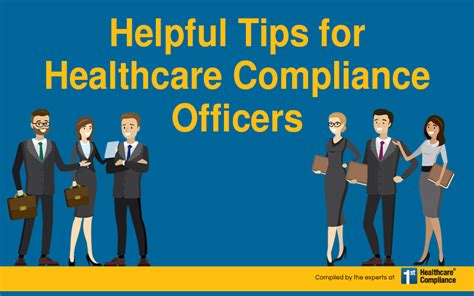 Infographic Helpful Tips For Healthcare Compliance Officers First Healthcare Compliance