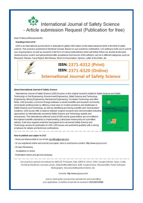 Any journal impact factor or scientometric indicator alone will not give you the full picture of a science journal. Free publication-International Journal of Safety Science ...