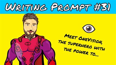 Superhero Writing Prompt 31 The Story Of Onevision 👁️ Youtube