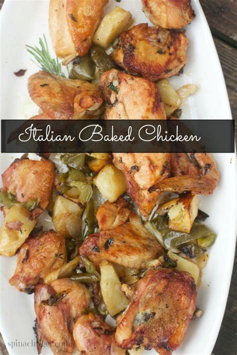 Drizzle a little oil over the skin on each piece of chicken and rub lightly to coat. Italian Healthy Baked Chicken Recipe - Spinach Tiger