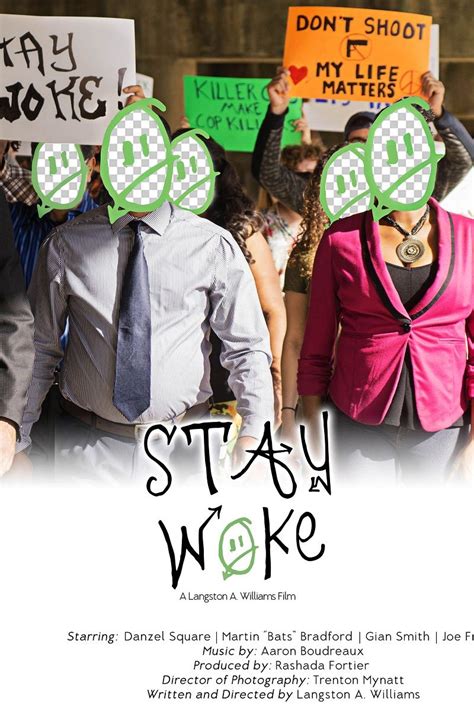 Stay Woke Movie 2018