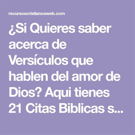 ¿si Quieres Saber Acerca De Versículos Que Hablen Del Amor De Dios