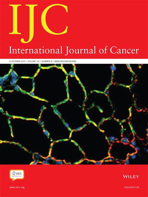 International Journal Of Cancer List Of Issues Wiley Online Library