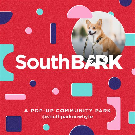 Southbark A Pop Up Community Park Southparkonwhyte Strathcona