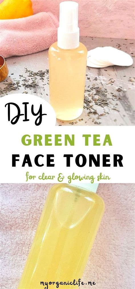 Get Glowing Skin With This Diy Face Toner Green Tea Face Toner Diy