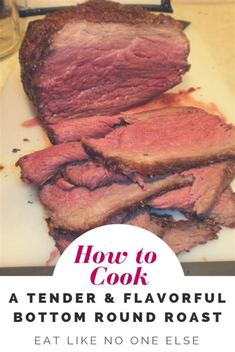 Pat roast dry with a paper towel and sprinkle generously with tak seasoning evenly on each side and rub to adhere. How to Cook a Tender & Flavorful Bottom Round Roast ...