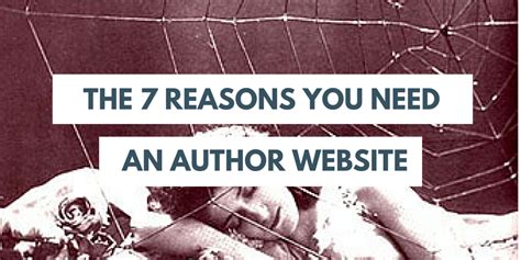 The 7 Reasons Why You Need An Author Websit