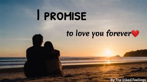 I Promise To Love You Forever The Inked Feelings Youtube