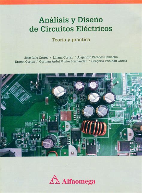 Análisis Y Diseño De Circuitos Eléctricos Teoría Y Práctica Diseño