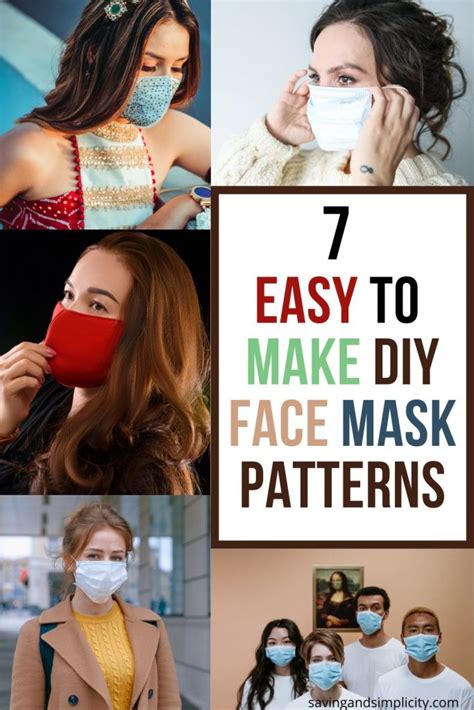 It will cleanse and rejuvenate. 7 Easy To Make DIY Face Mask Patterns - Saving & Simplicity