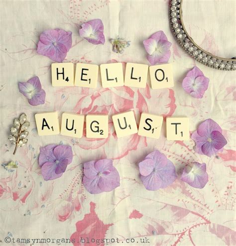 Hello August Pictures | Hello august images, Hello august, August quotes