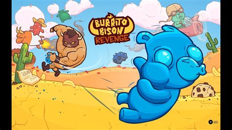 Lets Play Burrito Bison Revenge Part 1 Youtube