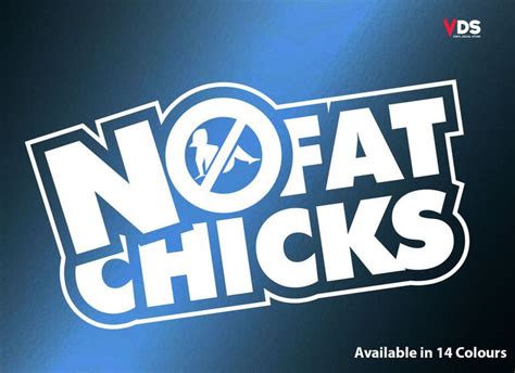 No Fat Chicks Funny Jdm Vinyl Decal Sticker Car Laptop Window Bumper