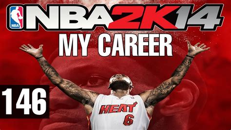 Nba 2k14 Walkthrough Myplayer Career Part 146 One On One With