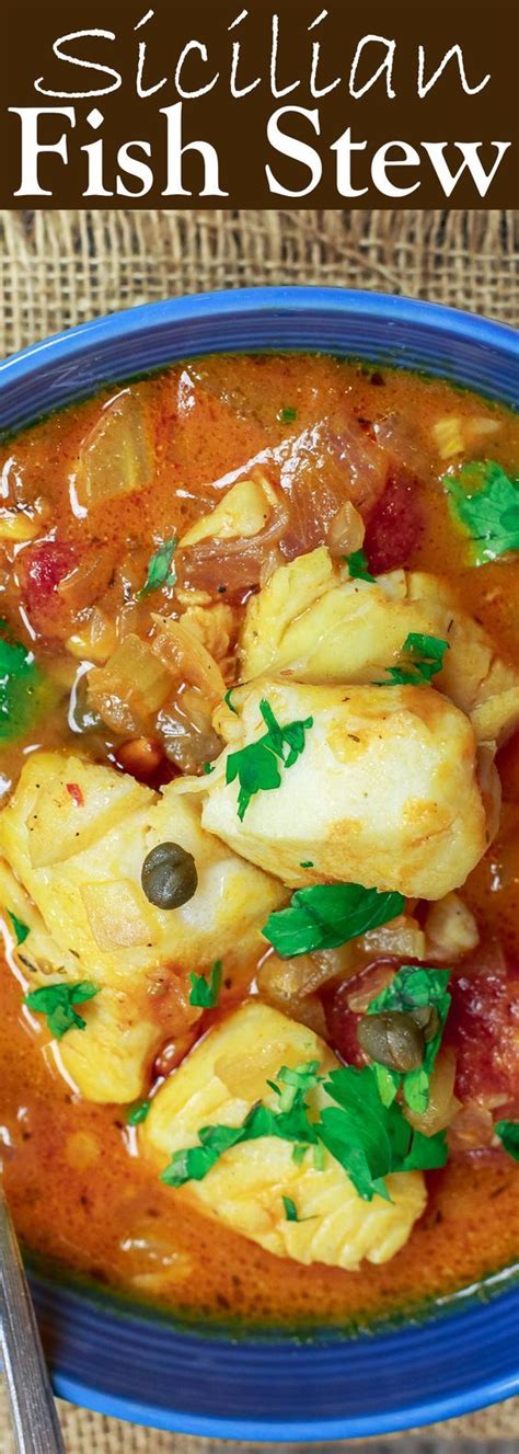 Sicilian Fish Stew Recipe The Mediterranean Dish Italian Comfort In