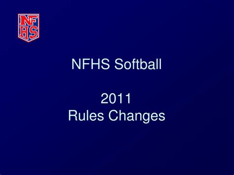 Ppt 2011 Nsaa Softball Umpires And Coaches Rules Interpretation Meeting